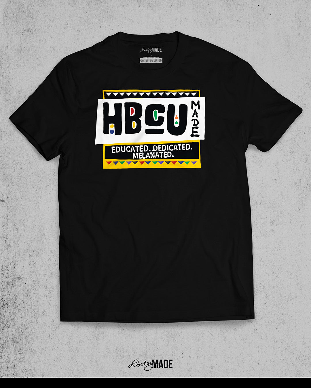 HBCU Made Educated, Dedicated, Melanated Shirt and Crewneck Sweater