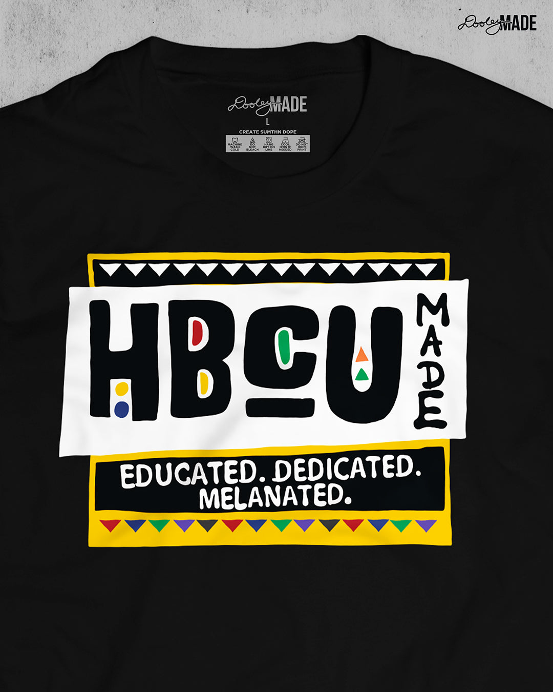 HBCU Made Educated, Dedicated, Melanated Shirt and Crewneck Sweater