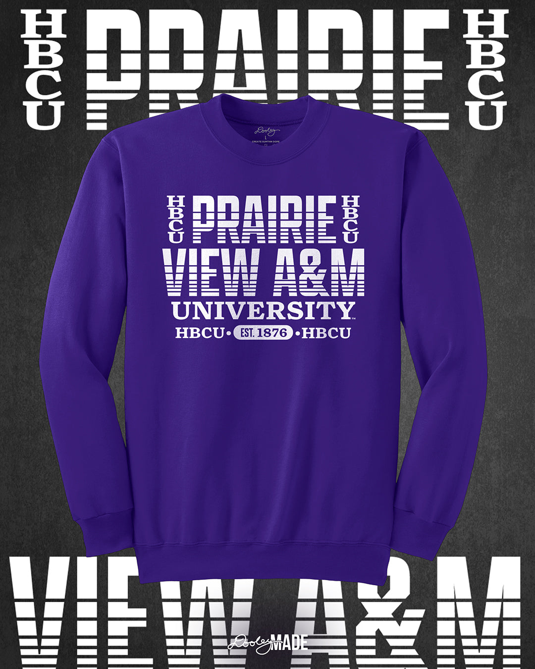 Prairie View A&M University Line Up HBCU Shirt, Crewneck Sweater, Hoodie